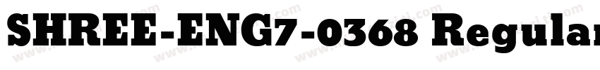 SHREE-ENG7-0368 Regular字体转换